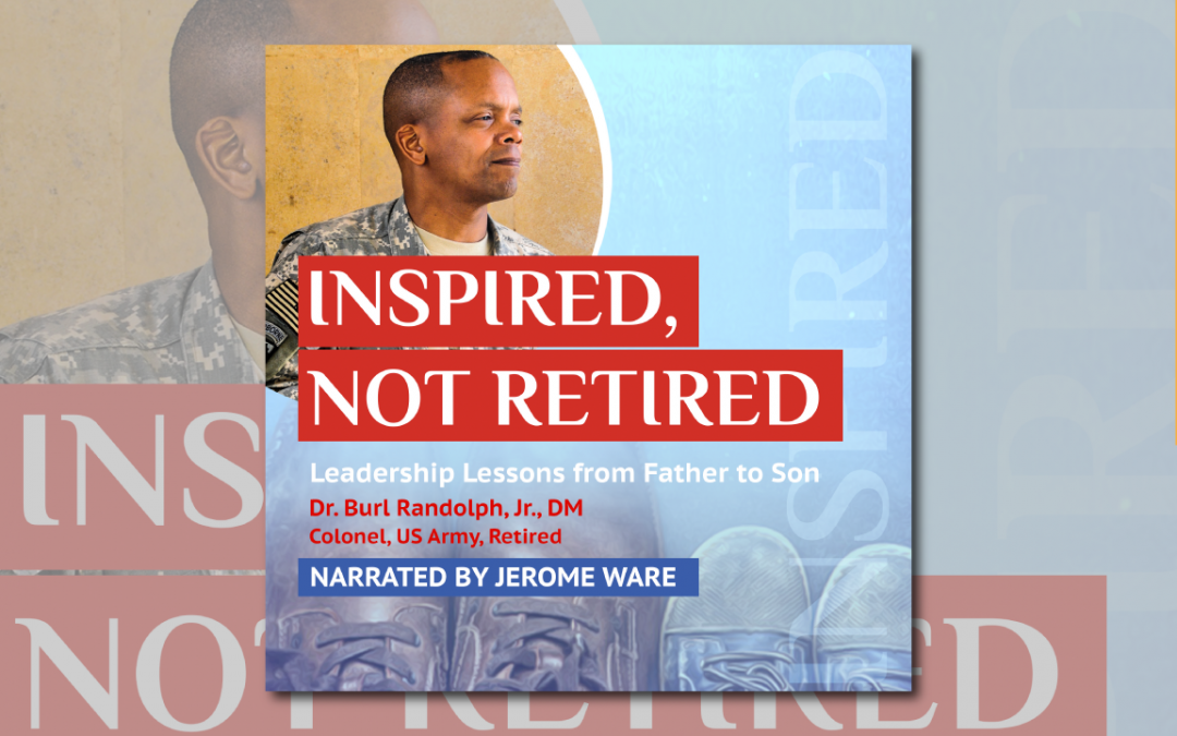 Inspired, Not Retired audiobook cover